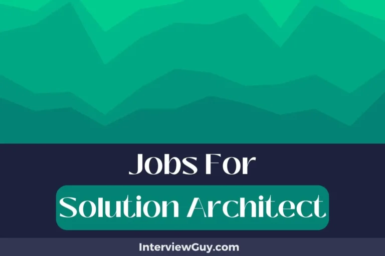30 Jobs For Solution Architect (Building Career Pathways)