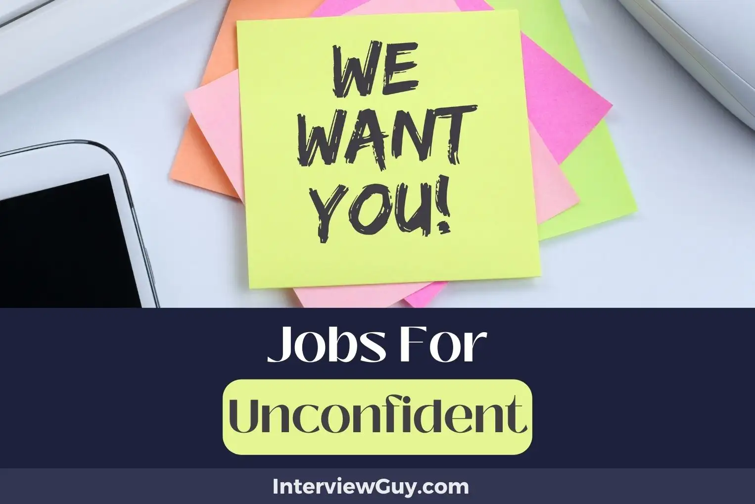 Jobs For Unconfident