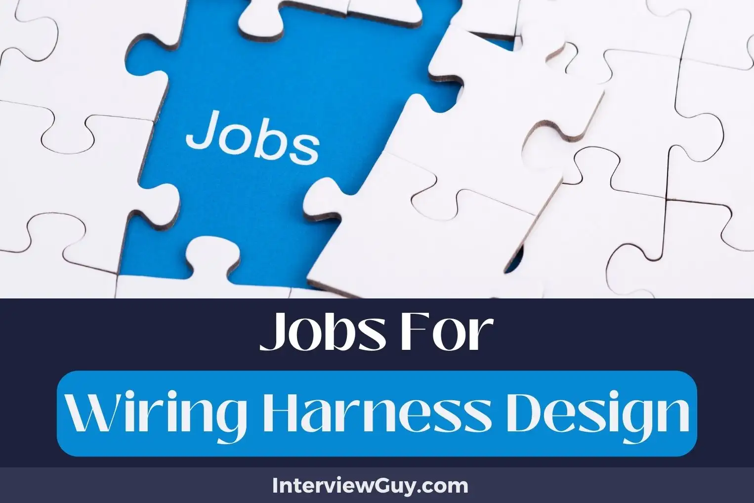 Jobs For Wiring Harness Design