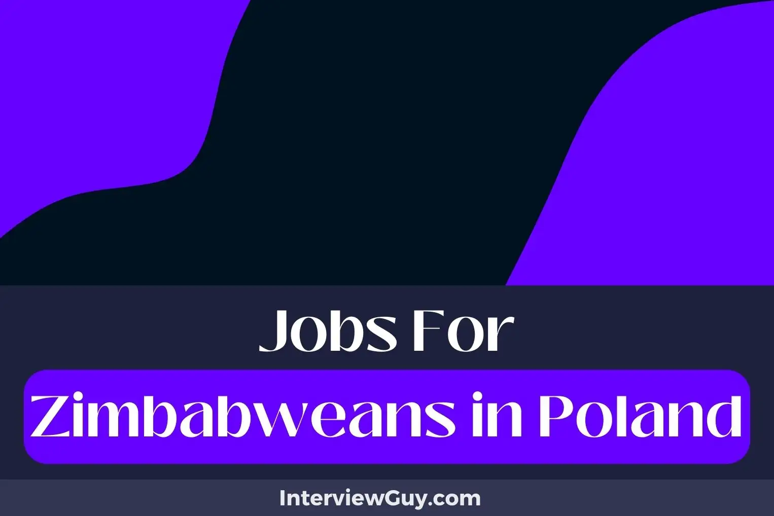 Jobs For Zimbabweans in Poland