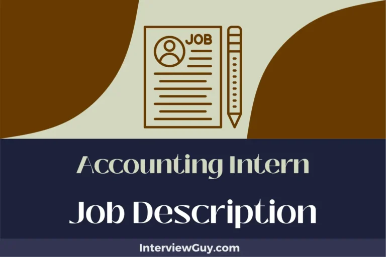 Accounting Intern Job Description [Updated for 2024]