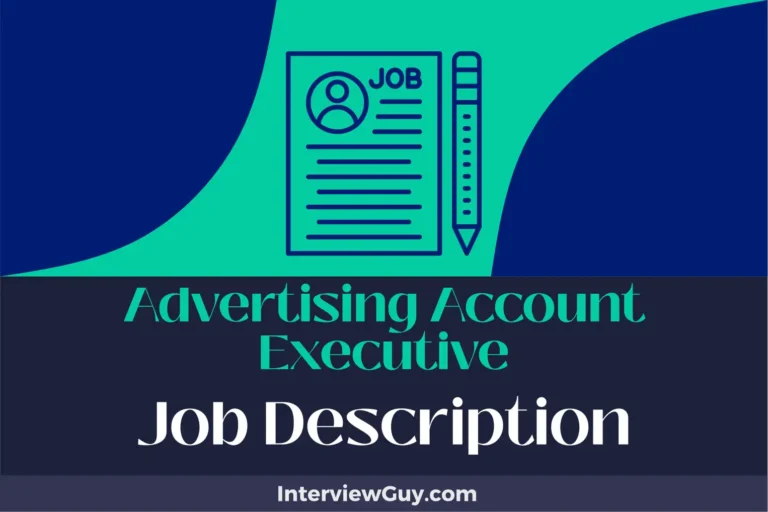 Advertising Account Executive Job Description [Updated for 2024]