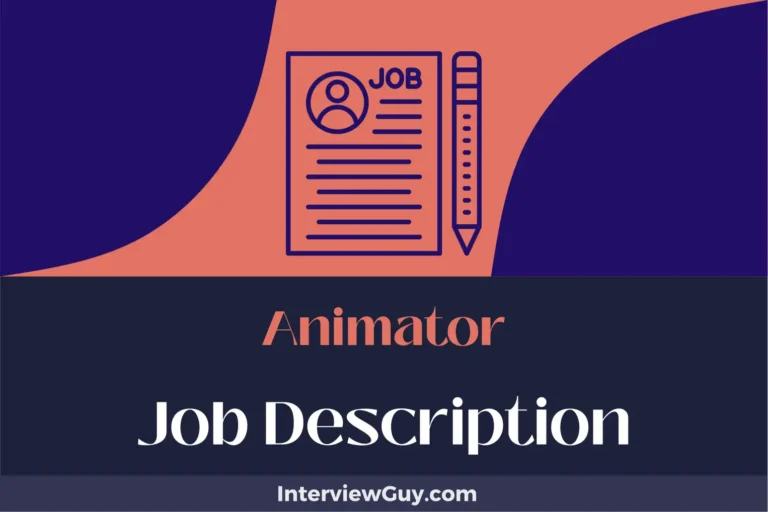 Animator Job Description [Updated for 2024]
