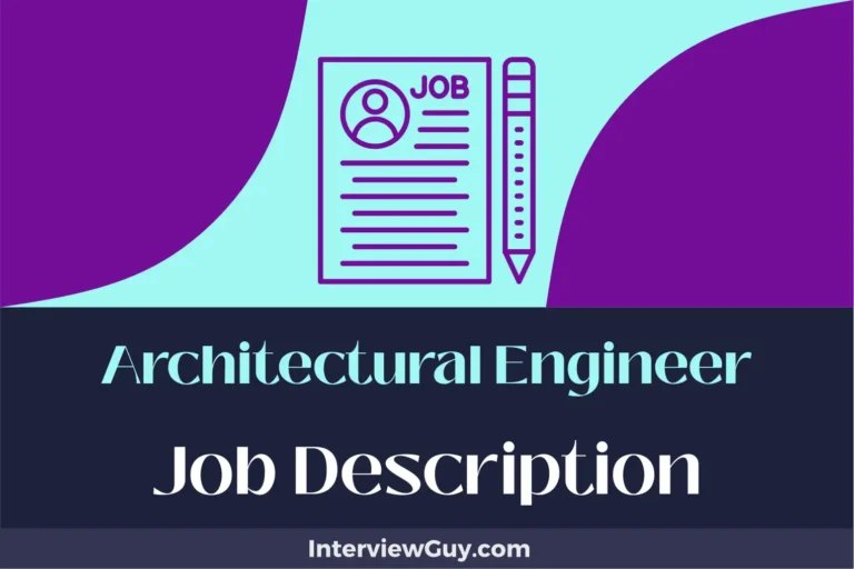 Architectural Engineer Job Description [Updated for 2024]