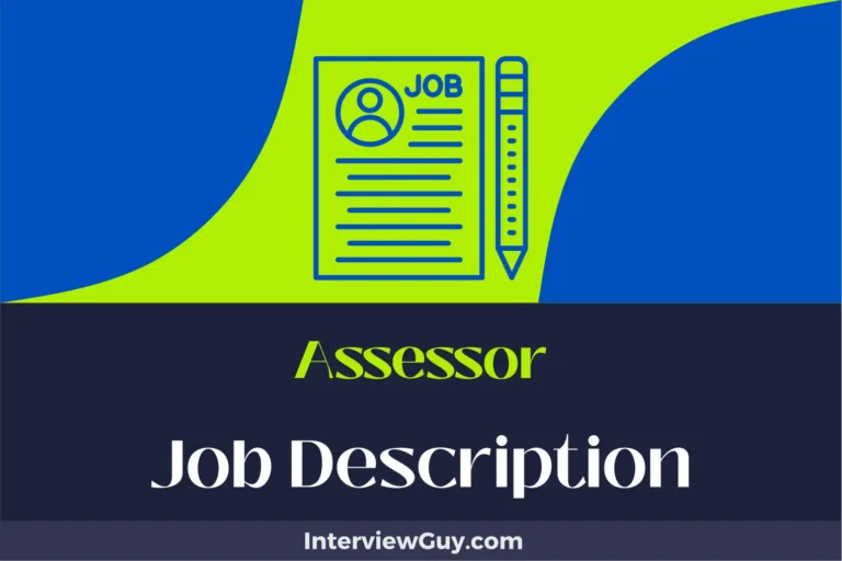 Assessor Job Description [Updated for 2024]