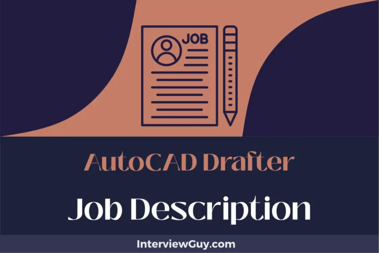 AutoCAD Drafter Job Description [Updated for 2025]