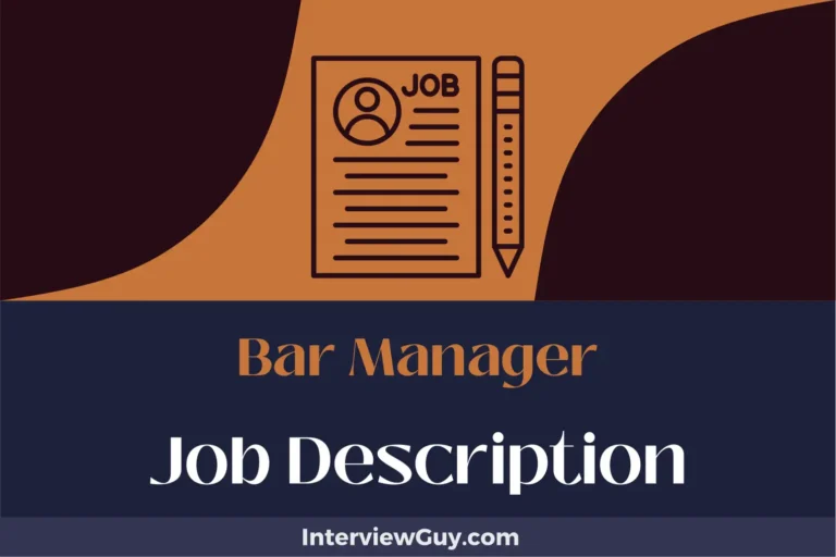 Bar Manager Job Description [Updated for 2024]