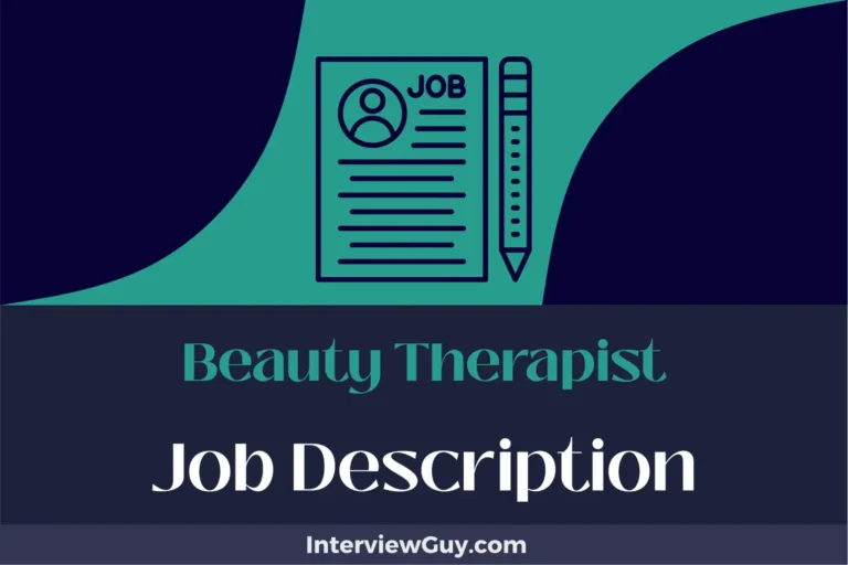 Beauty Therapist Job Description [Updated for 2024]