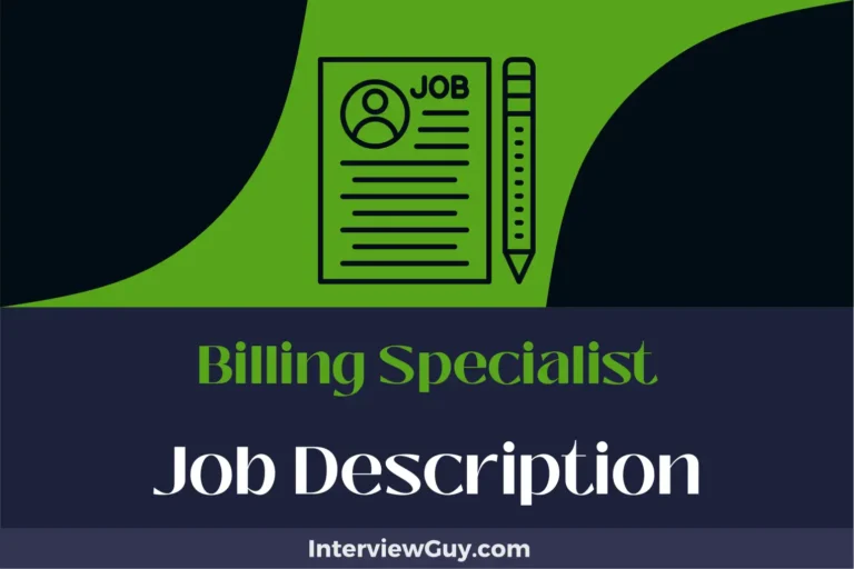 Billing Specialist Job Description [Updated for 2024]