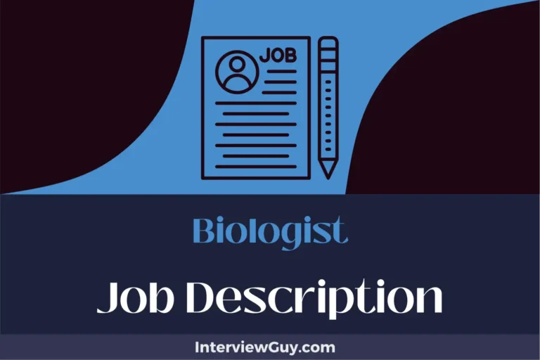 Biologist Job Description [Updated for 2024]