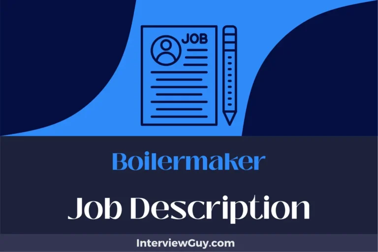 Boilermaker Job Description [Updated for 2024]