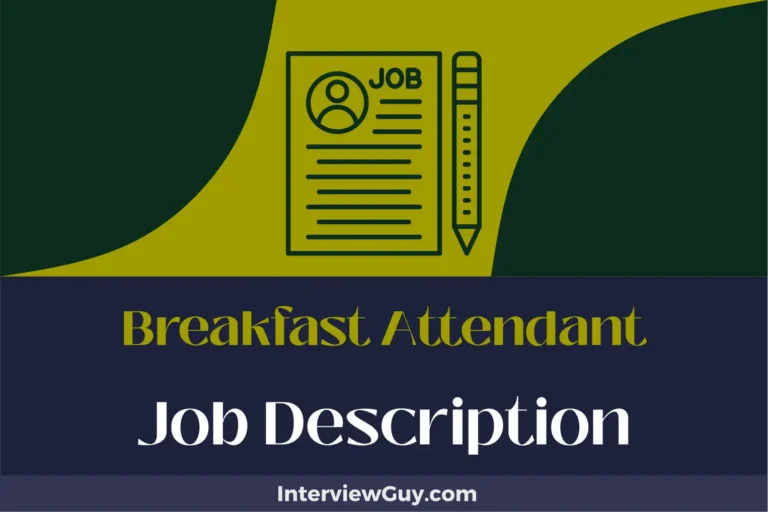 Breakfast Attendant Job Description [Updated for 2024]