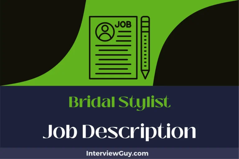 Bridal Stylist Job Description [Updated for 2024]