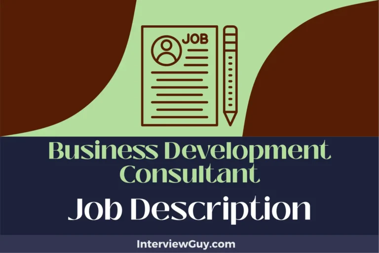 Business Development Consultant Job Description [Updated for 2024]