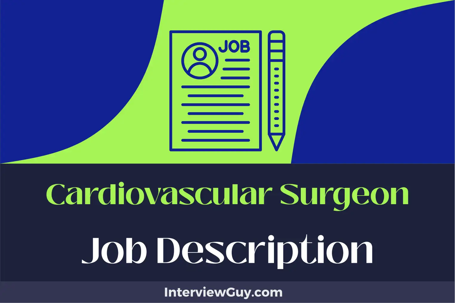 cardiovascular surgeon job description