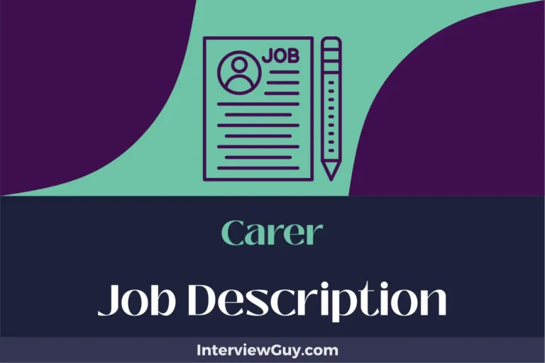 Carer Job Description [Updated for 2024]