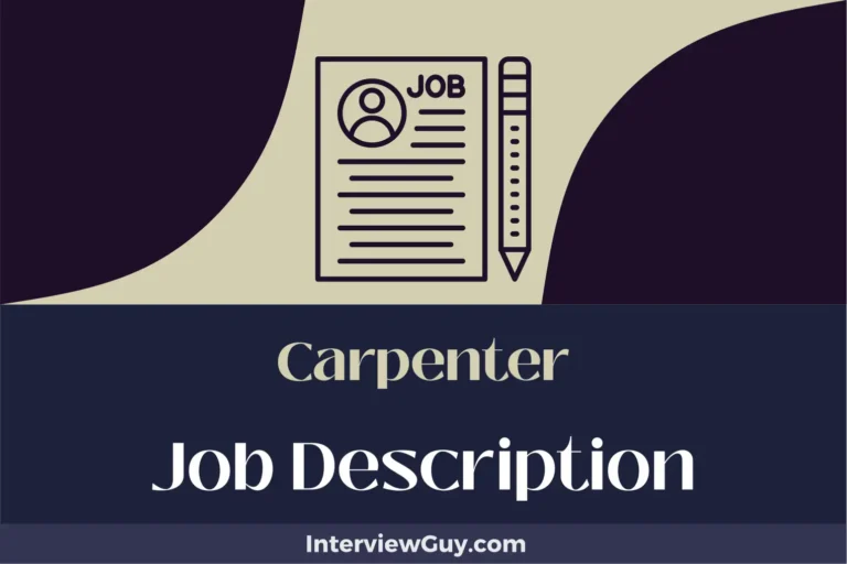 Carpenter Job Description [Updated for 2024]