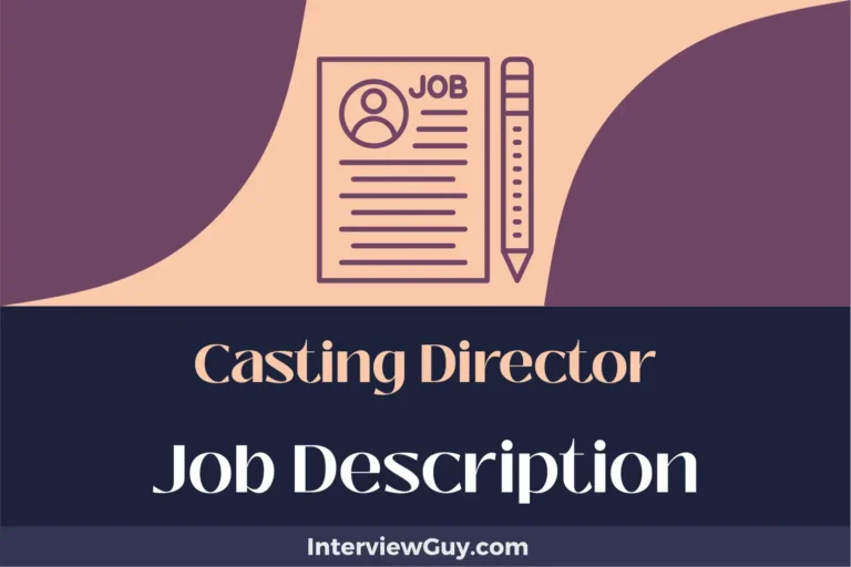 Casting Director Job Description [Updated for 2024]