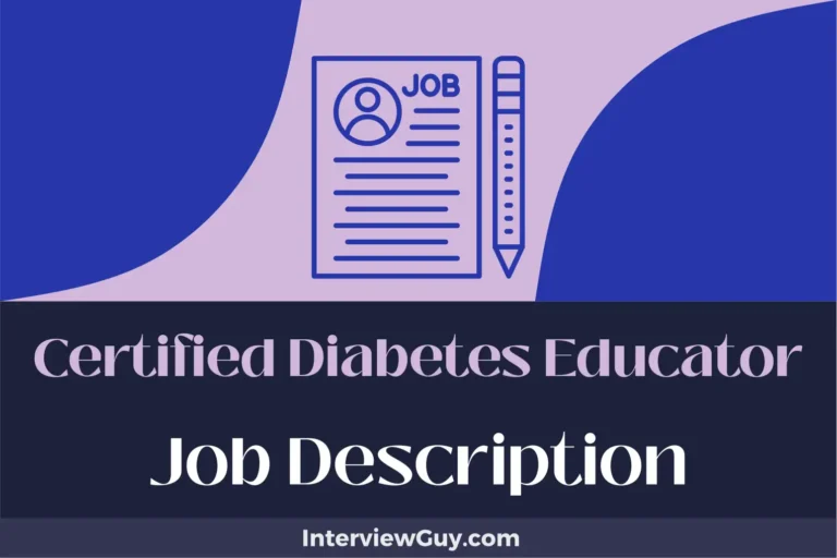 Certified Diabetes Educator Job Description [Updated for 2024]