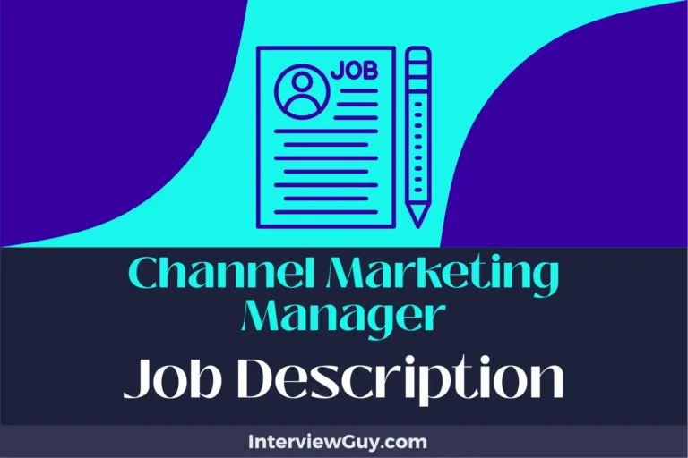 Channel Marketing Manager Job Description [Updated for 2024]