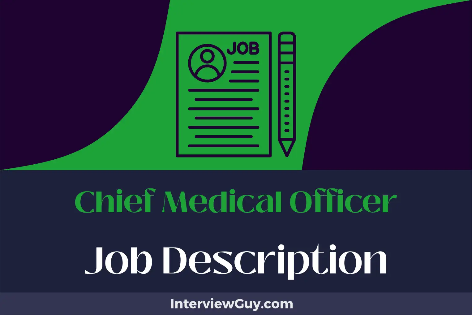 chief medical officer job description