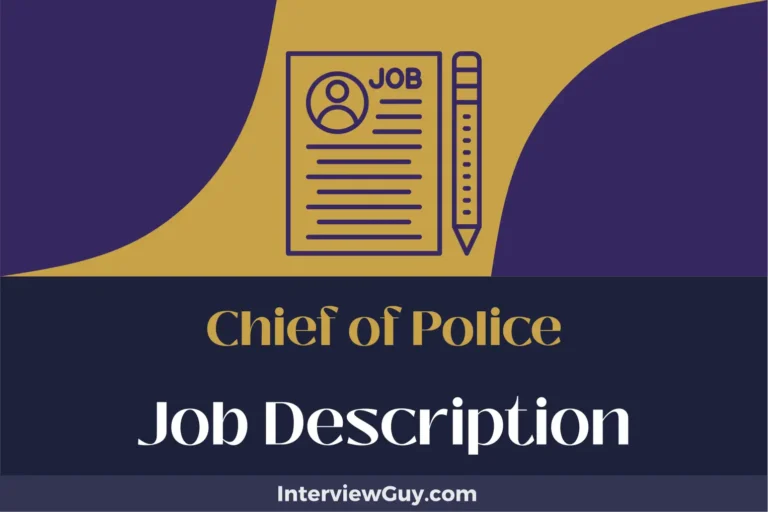 Chief of Police Job Description [Updated for 2025]