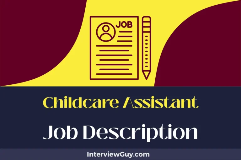Childcare Assistant Job Description [Updated for 2024]