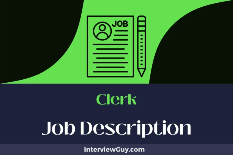 Clerk Job Description [Updated for 2024]