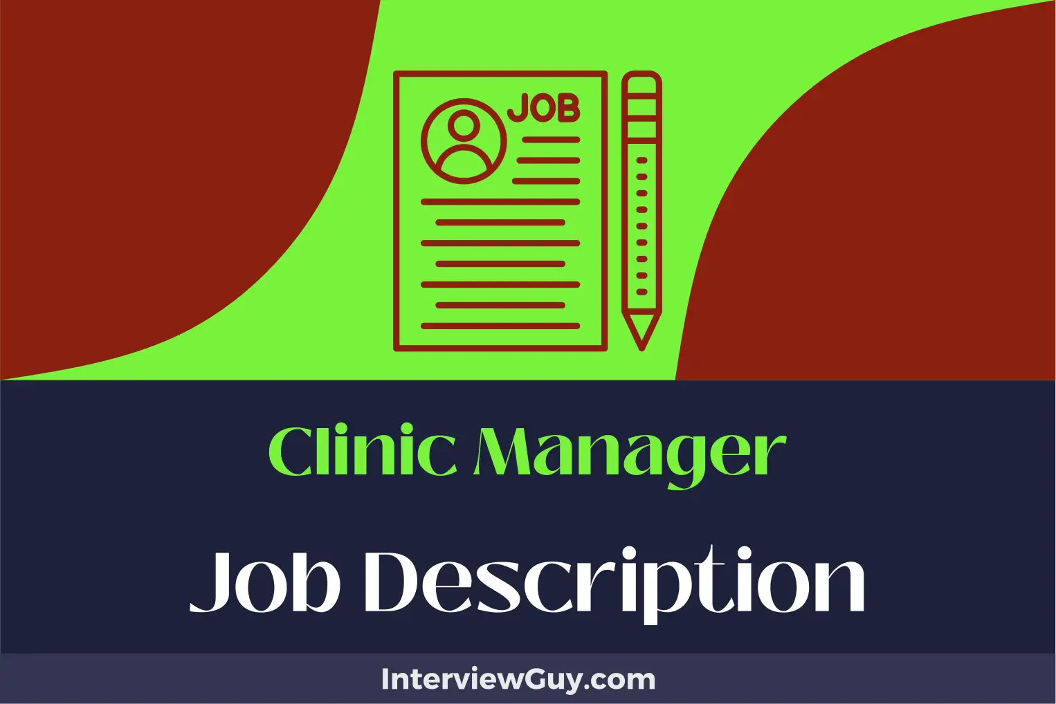 clinic manager job description