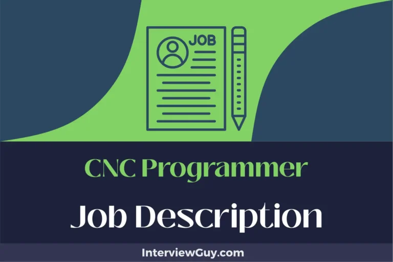 CNC Programmer Job Description [Updated for 2024]