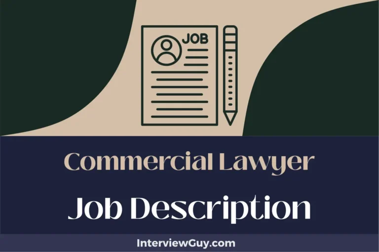 Commercial Lawyer Job Description [Updated for 2024]