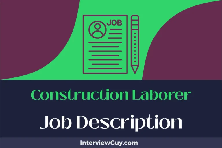 Construction Laborer Job Description [Updated for 2024]