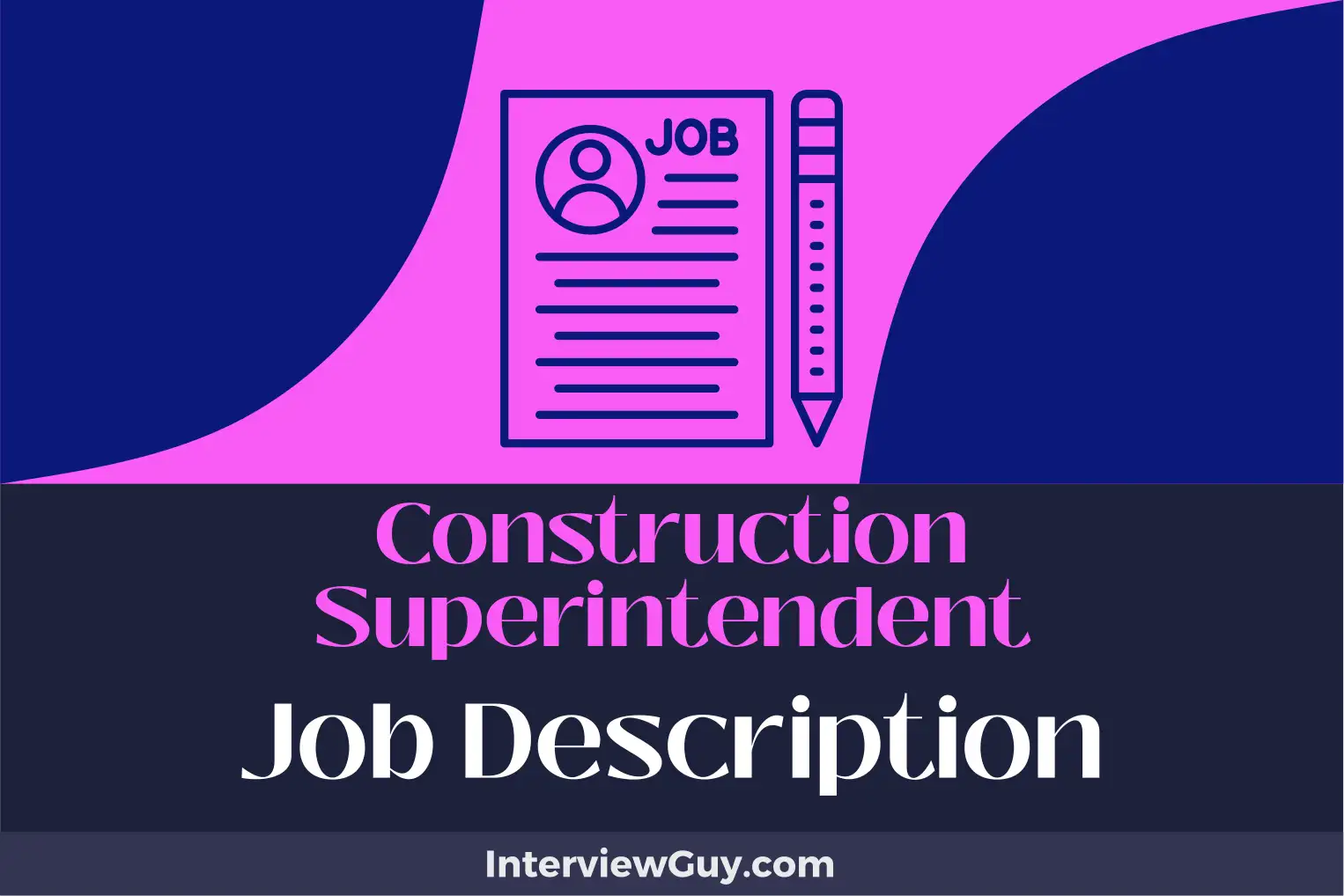 construction superintendent job description