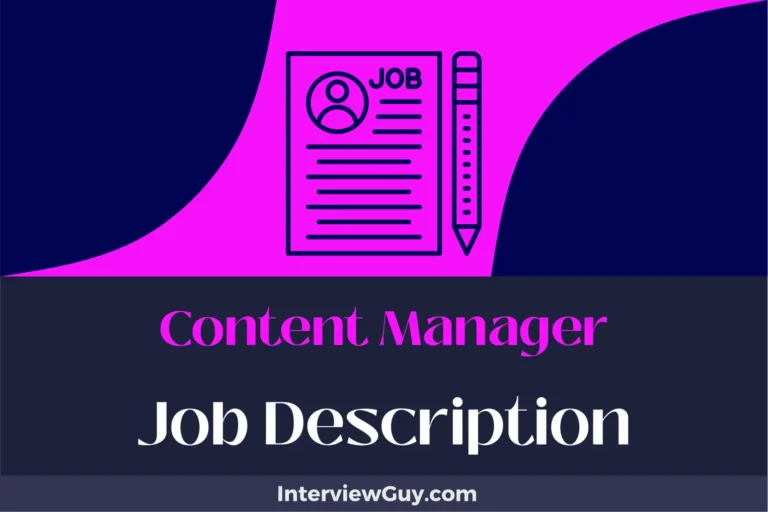 Content Manager Job Description [Updated for 2024]