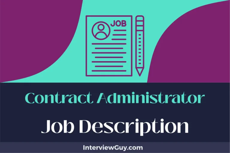 Contract Administrator Job Description [Updated for 2024]
