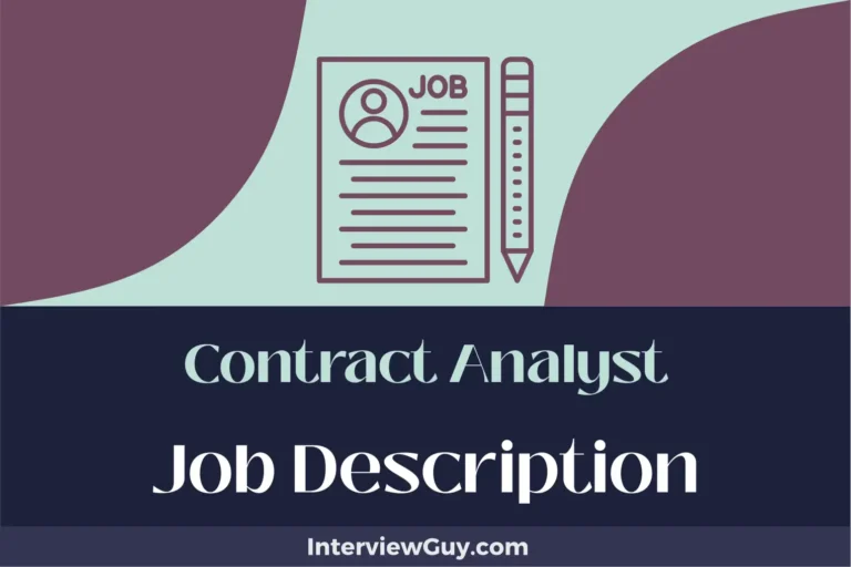 Contract Analyst Job Description [Updated for 2024]