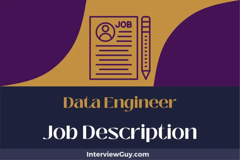 Data Engineer Job Description [Updated for 2024]