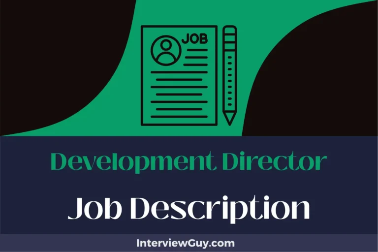 Development Director Job Description [Updated for 2024]