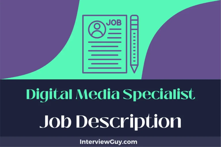 Digital Media Specialist Job Description [Updated for 2024]