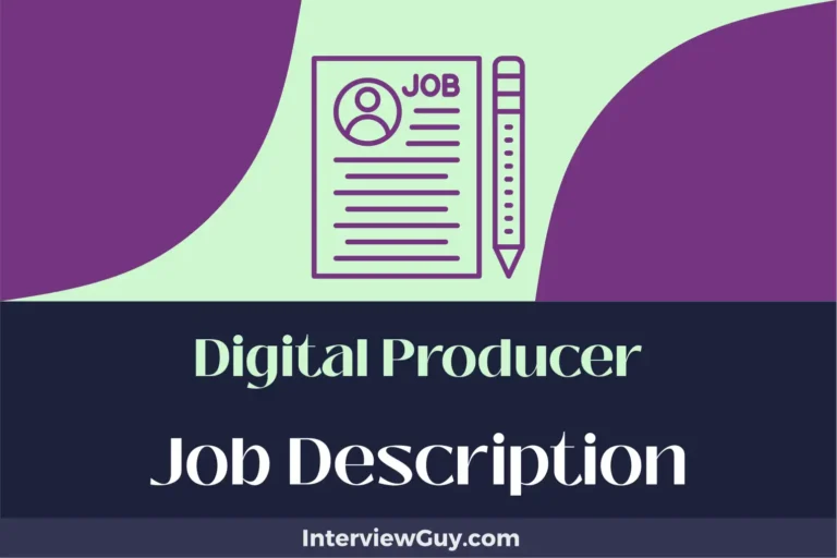 Digital Producer Job Description [Updated for 2025]