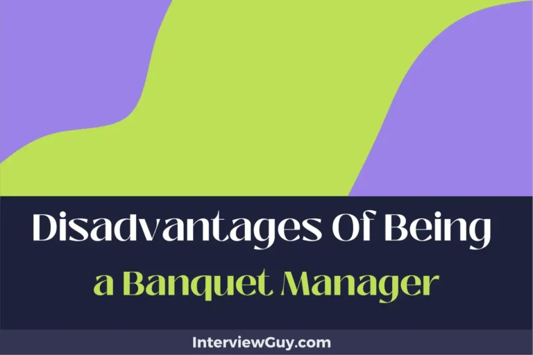26 Disadvantages of Being a Banquet Manager (It’s No Picnic!)