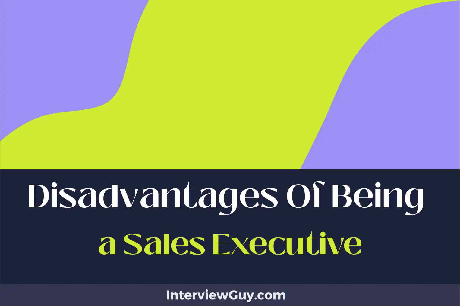 disadvantages of being a sales