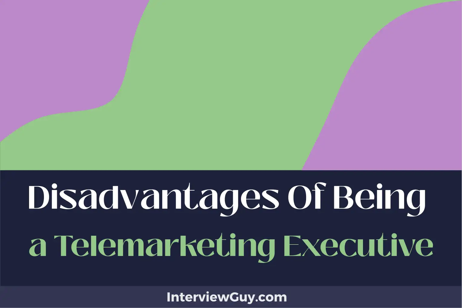 disadvantages of being a telemarketing