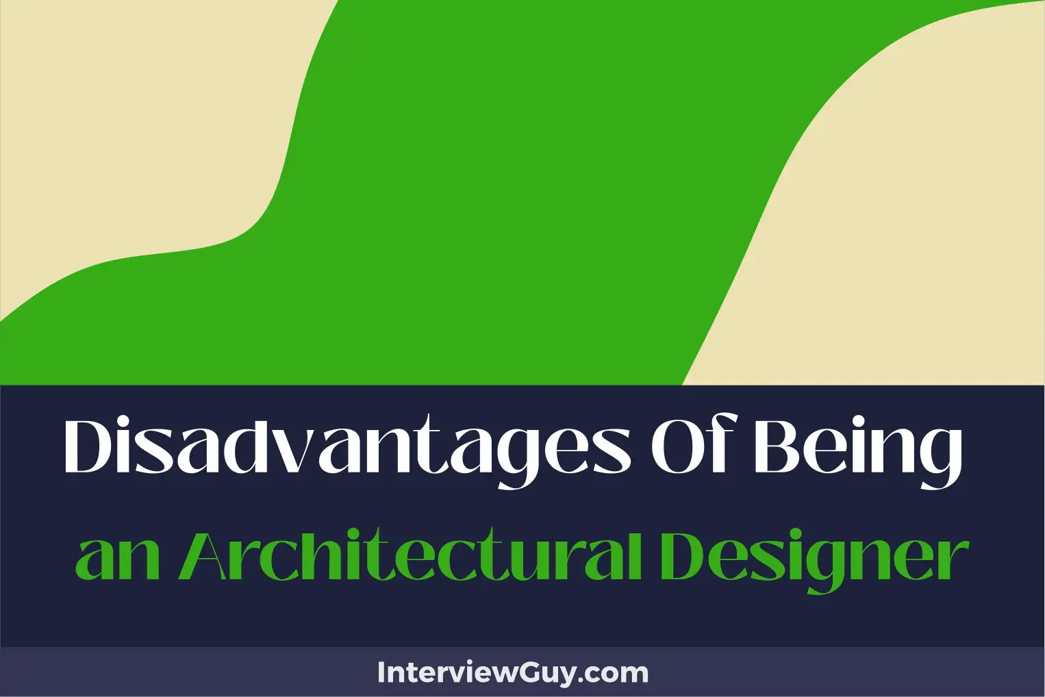disadvantages of being an architectural designer