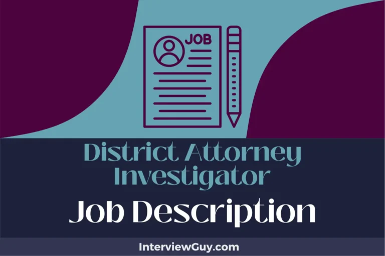 District Attorney Investigator Job Description [Updated for 2024]