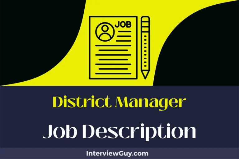 District Manager Job Description [Updated for 2024]