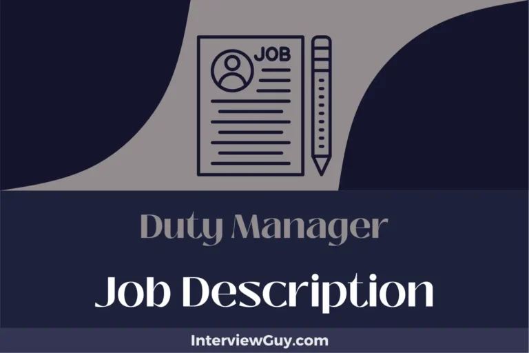 Duty Manager Job Description [Updated for 2024]