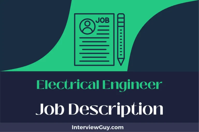 Electrical Engineer Job Description [Updated for 2024]