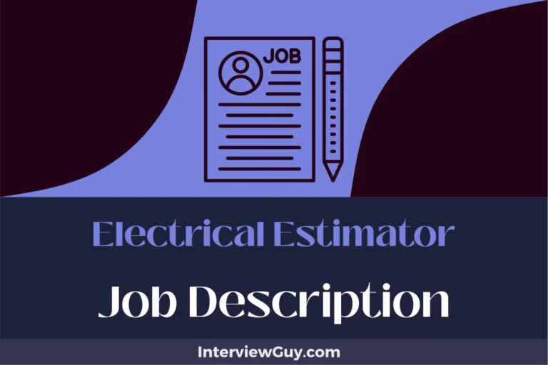 Electrical Estimator Job Description [Updated for 2024]