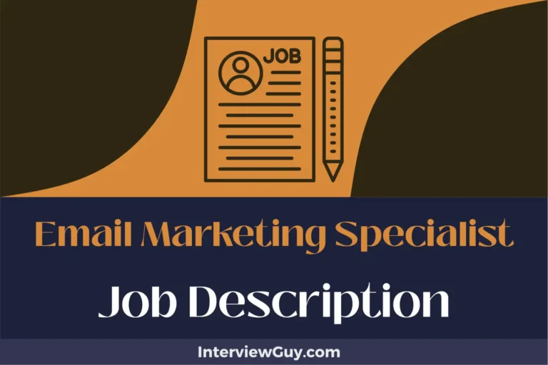 Email Marketing Specialist Job Description [Updated for 2024]